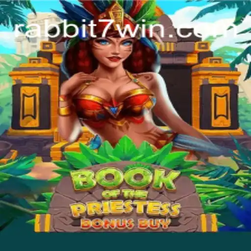 Descubra o Fascinante Mundo de BookOfThePriestess e Rabbit7.vip